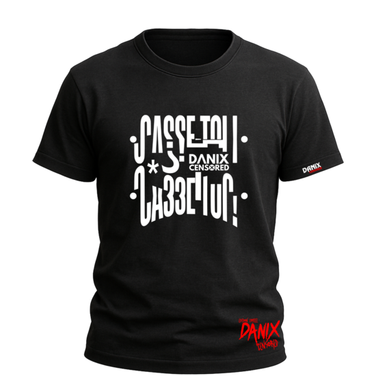 Tshirt Message Caché : CASSE-TOI ! [DANIX CENSORED]